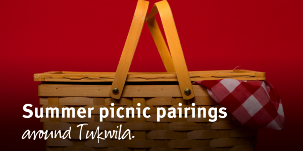 Summer Picnic Pairings Around Tukwila